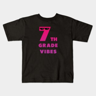 seventh grade vibes pink Kids T-Shirt